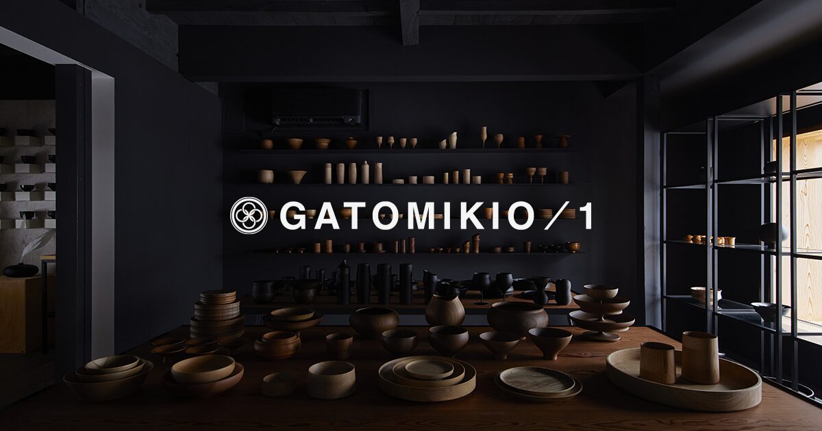 GATOMIKIO/1 我戸幹男商店直営店